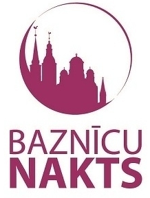 Baznīcu Nakts - Church Night Baznīcu Nakts - Church Night